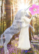 >Ein Blatt im Wind allein< Cover