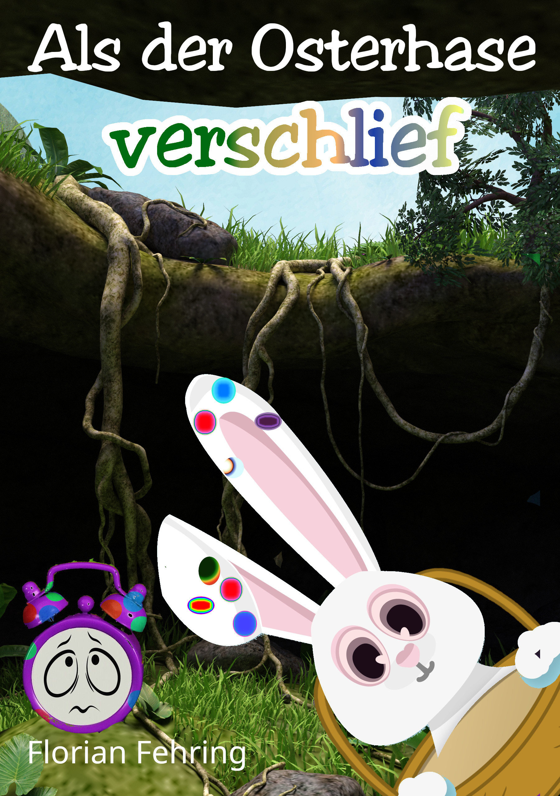 Cover für >Als der Osterhase verschlief<