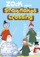 >ZOcK - Snowflakes Crossing< Cover
